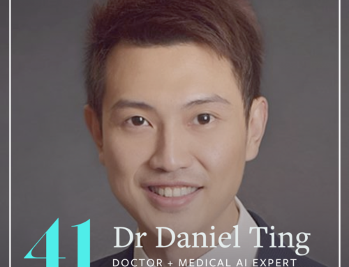 ACV 41: When Perseverance Meets Opportunity And Wise Mentorship (Dr Daniel Ting, Ophthalmologist / Medical AI Expert)